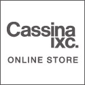 Cassina ixc. Design store�i�J�b�V�[�i�E�C�N�X�V�[�j