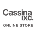 Cassina ixc. Design store�i������ЃJ�b�V�[�i�E�C�N�X�V�[�j