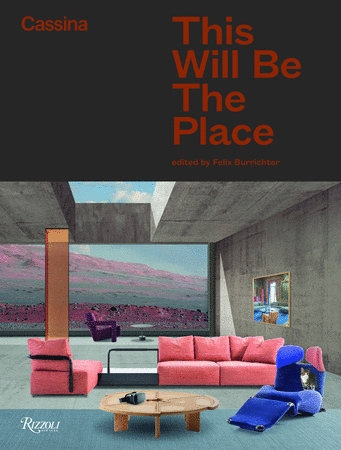 THIS WILL BE THE PLACE カッシーナ90 周年記念書籍