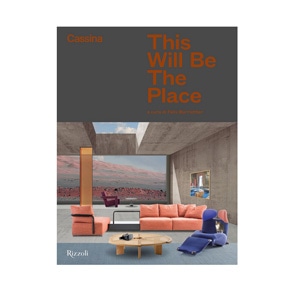 ART BOOK］Cassina - This Will Be The Place | カッシーナ