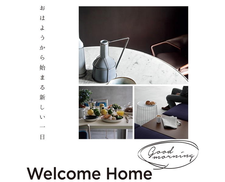 Welcome Home - Good morning - 