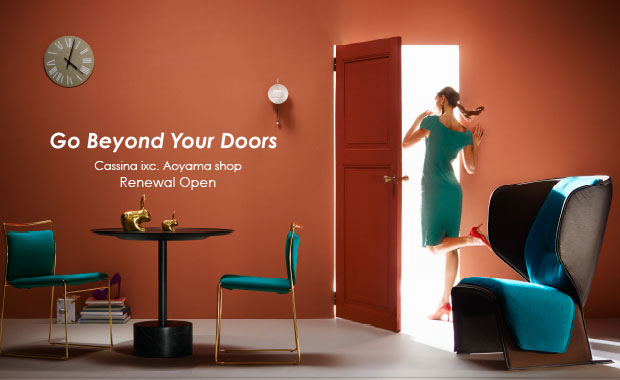 <span>2017.02.16</span>Cassina ixc. Aoyama shop 3��3���i���j1, 2�K���j���[�A���I�[�v��
